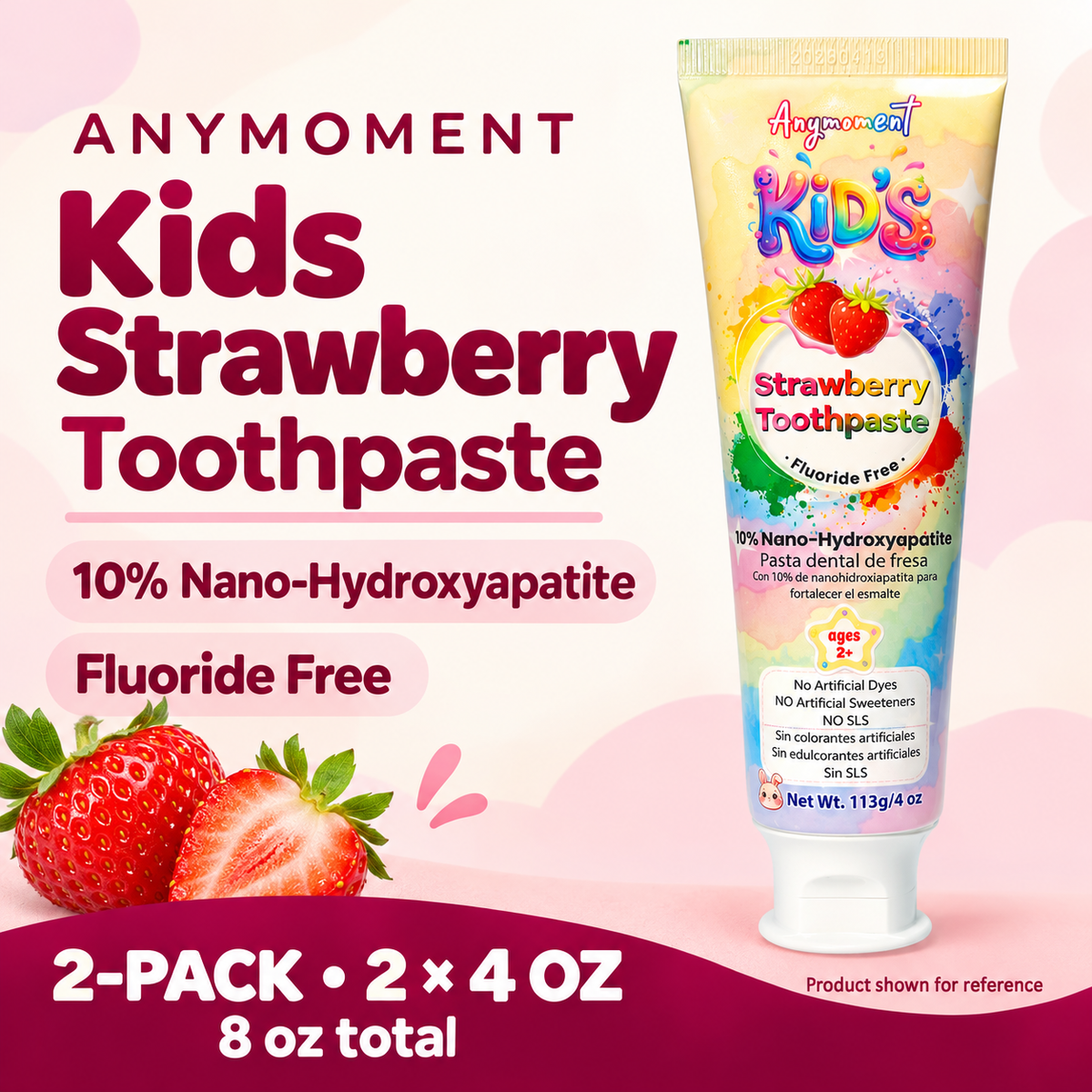 Anymoment Kids Strawberry Toothpaste, 10% nano-hydroxyapatite, fluoride free. Amazon 2-pack: two 4 oz tubes, 8 oz total. Single tube shown for reference.